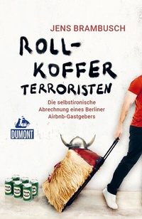 Abbildung von: Rollkofferterroristen - DuMont Reiseverlag