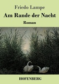 Cover: Am Rande der Nacht - Henricus - Edition Deutsche Klassik GmbH, Berlin
