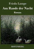 Cover: Am Rande der Nacht - Henricus - Edition Deutsche Klassik GmbH, Berlin