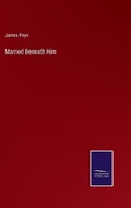 Cover: Married Beneath Him - Salzwasser-Verlag