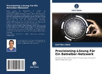 Abbildung von: Provisioning-Lösung Für Ein Betreiber-Netzwerk - Verlag Unser Wissen