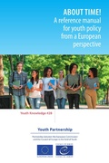 Cover: About time! A reference manual for youth policy from a European perspective - Council of Europe