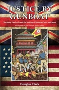 Cover: Justice by Gunboat - Earnshaw Books Ltd