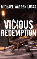 Cover: Vicious Redemption: Five Dark Fantasies - Tilted Windmill Press