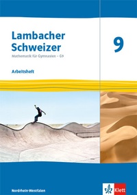 Abbildung von: Lambacher Schweizer Mathematik 9 - G9. Ausgabe Nordrhein-Westfalen - Klett