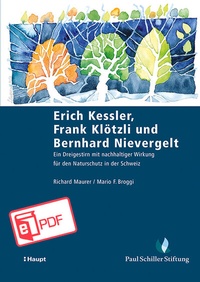 Abbildung von: Erich Kessler, Frank Klötzli und Bernhard Nievergelt - Haupt Verlag