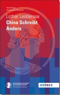 Cover: China Schreibt Anders - Alfred Kr&ouml;ner Verlag