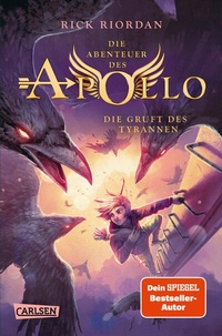 Abbildung von: Die Abenteuer des Apollo 4: Die Gruft des Tyrannen - Carlsen