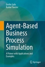 Cover: Agent-Based Business Process Simulation - Springer