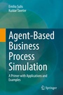 Cover: Agent-Based Business Process Simulation - Springer