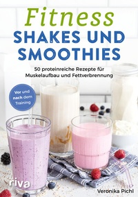 Abbildung von: Fitness-Shakes und -Smoothies - Riva