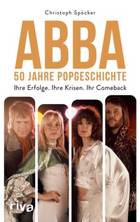Abbildung von: ABBA - 50 Jahre Popgeschichte - Riva