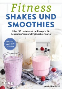 Abbildung von: Fitness-Shakes und -Smoothies - Riva