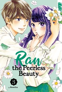 Abbildung von: Ran the Peerless Beauty 03 - TOKYOPOP GmbH