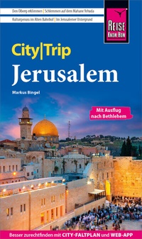 Abbildung von: Reise Know-How CityTrip Jerusalem - Reise Know-How Verlag Peter Rump GmbH