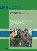 Cover: Crossings and Comparisons in African Literary and Cultural Studies - WVT Wissenschaftlicher Verlag Trier