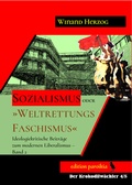 Cover: Sozialismus oder "Weltrettungsfaschismus"? - B&uuml;ro f. Realit&auml;ts Design