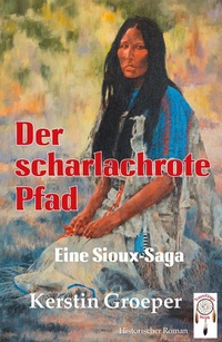 Enlarge image Cover: Der scharlachrote Pfad - TraumFänger Verlag