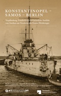 Cover: KONSTANTINOPEL - SAMOS - BERLIN - arthistoricum.net