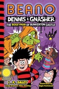 Cover: Beano Dennis & Gnasher The Bogeyman of Bunkerton Castle - Farshore