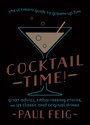 Cover: Cocktail Time! - William Morrow Cookbooks