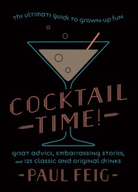 Enlarge image Cover: Cocktail Time! - William Morrow Cookbooks