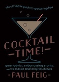 Cover: Cocktail Time! - William Morrow Cookbooks