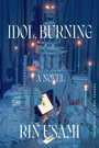 Cover: Idol, Burning - HarperCollins