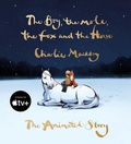 Cover: The Boy, the Mole, the Fox and the Horse: The Animated Story - HarperCollins