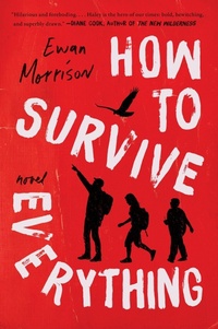 Enlarge image Cover: How to Survive Everything - Collins
