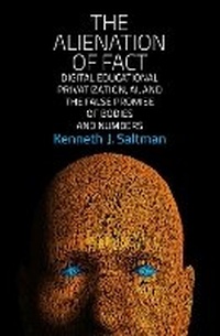 Enlarge image Cover: The Alienation of Fact - MIT Press