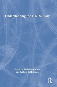 Enlarge image Cover: Understanding the U.S. Military - Routledge