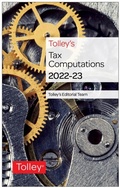 Cover: Tolley's Tax Computations 2022-23 - Tolley