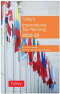 Cover: Tolley's International Tax Planning 2022-23 - Tolley