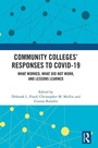 Cover: Community Colleges' Responses to COVID-19 - Routledge