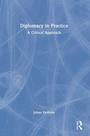 Cover: Diplomacy in Practice - Routledge