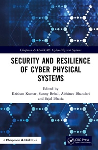 Abbildung von: Security and Resilience of Cyber Physical Systems - Chapman & Hall/CRC