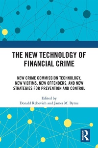 Abbildung von: The New Technology of Financial Crime - Routledge