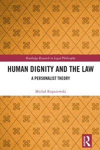 Abbildung von: Human Dignity and the Law - Routledge