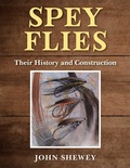 Cover: Spey Flies, Their History and Construction - Sky Pony Press