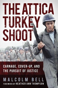 Abbildung von: The Attica Turkey Shoot - Sky Pony Press