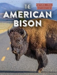 Enlarge image Cover: The American Bison - Gareth Stevens Publishing