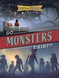 Enlarge image Cover: Do Monsters Exist? - Gareth Stevens Publishing