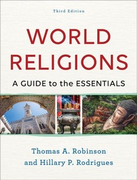 Enlarge image Cover: World Religions - A Guide to the Essentials - Baker Academic, Div of Baker Publishing Group