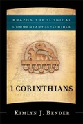 Cover: 1 Corinthians - Brazos Press, Div of Baker Publishing Group