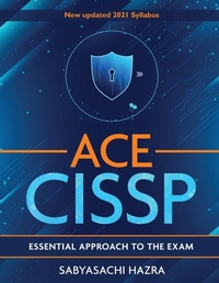 Abbildung von: ACE - CISSP - Essential Approach To The Exam - White Falcon Publishing