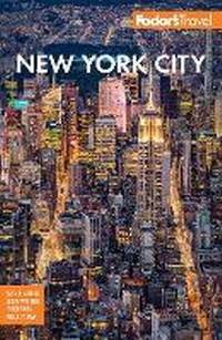 Abbildung von: Fodor's New York City - Fodor's Travel Publications Inc.,U.S.