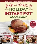 Cover: Fix-It and Forget-It Holiday Instant Pot Cookbook - Skyhorse Publishing