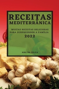 Abbildung von: Receitas Mediterranica 2022 - ANA DA SILVA