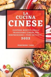 Abbildung von: La Cucina Cinese 2022 - ZENFRENG YANG